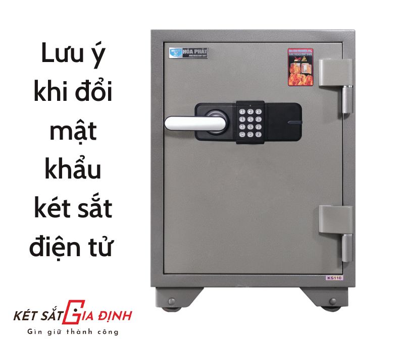 Lưu ý khi đổi mật khẩu két sắt điện tử