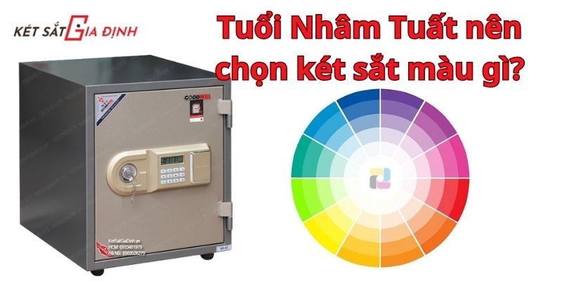 Gợi ý màu két sắt phù hợp cho tuổi Nhâm Tuất