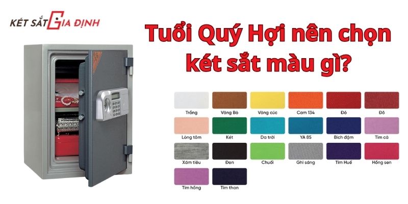 Những màu sắc két sắt phù hợp với tuổi Quý Hợi