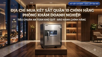 Địa Chỉ Mua Két Sắt Quận 10 Chính Hãng Phòng Khám Doanh Nghiệp