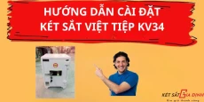 Cách Cài Đặt Két Sắt Việt Tiệp KV34 Đơn Giản Tại Nhà