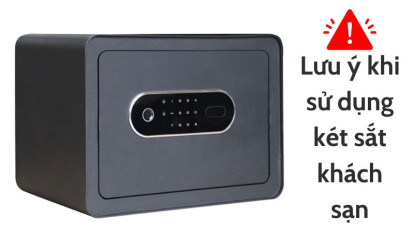 Cách sử dụng két sắt khách sạn một cách an toàn và hiệu quả